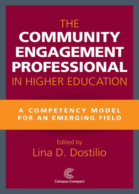 Cover image for book The Community Engagement Professional in Higher Education: A Competency Model for an Emerging Field