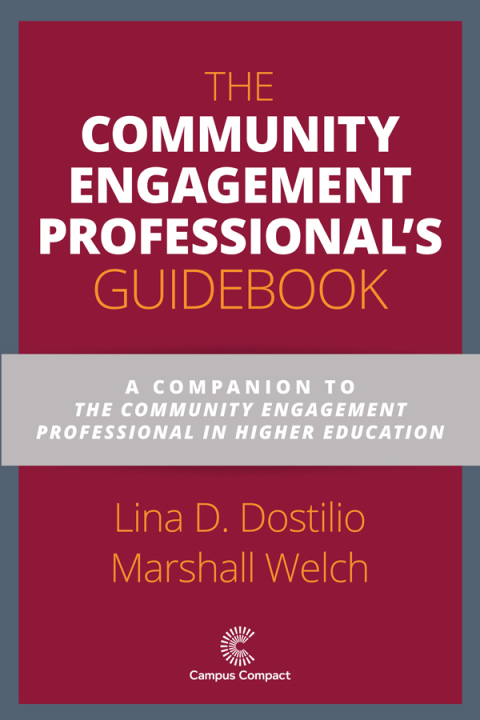 Cover image for book The Community Engagement Professional's Guidebook: A Companion to The Community Engagement Professional in Higher Education