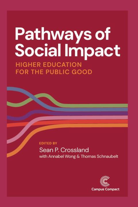 Cover image for book Pathways of Social Impact: Higher Education for the Public Good