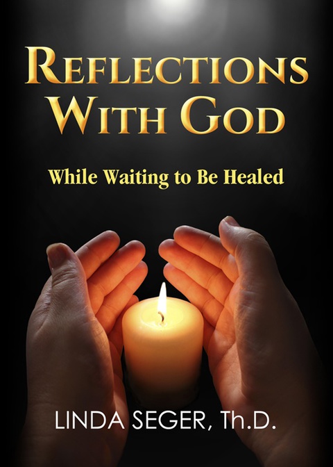 Cover image for book Reflections with God While Waiting to be Healed