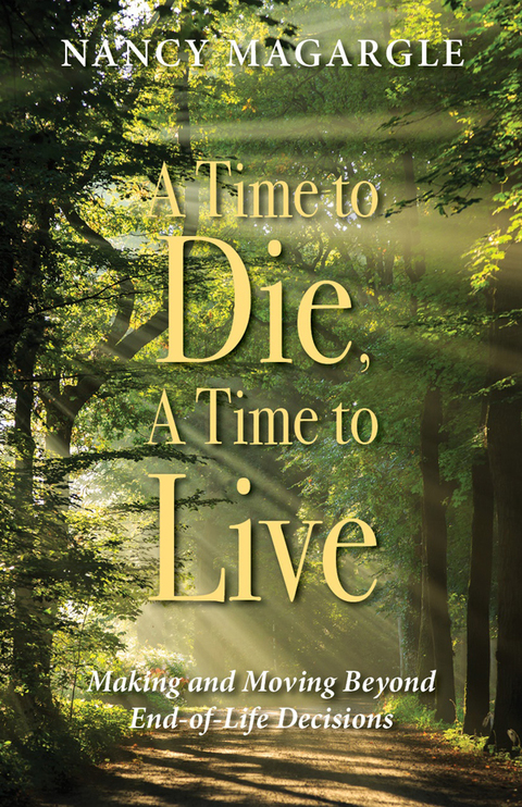 Cover image for book Time to Die, A Time to Live