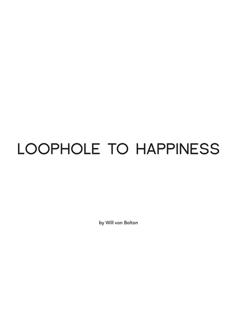 Cover image for book Loophole to Happiness