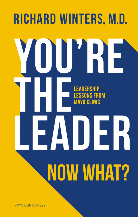 Cover image for book You're the Leader. Now What?
