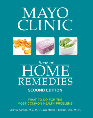 Mayo Clinic Book of Home Remedies