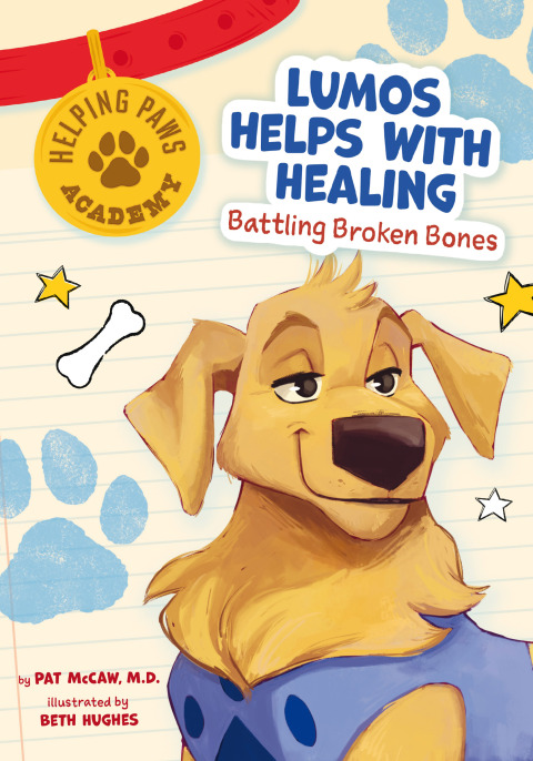 Cover image for book Lumos Helps with Healing