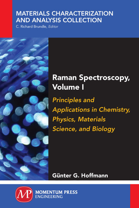 Raman Spectroscopy, Volume I 