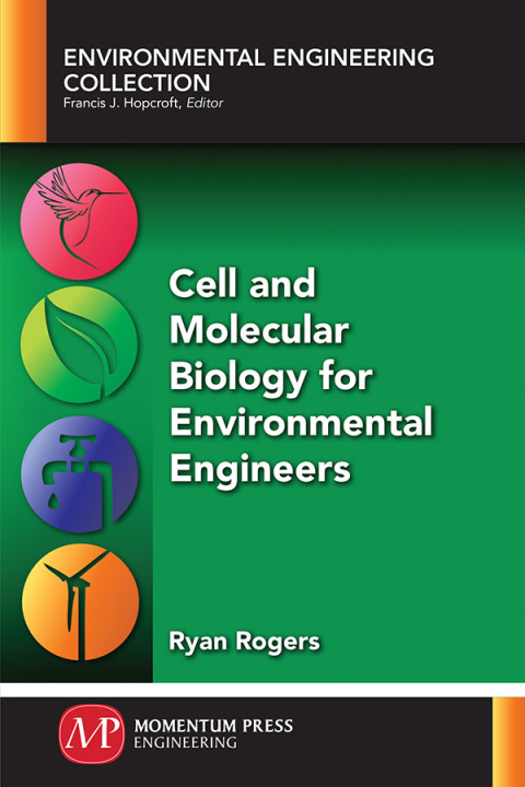 Cover image for book Cell and Molecular Biology for Environmental Engineers
