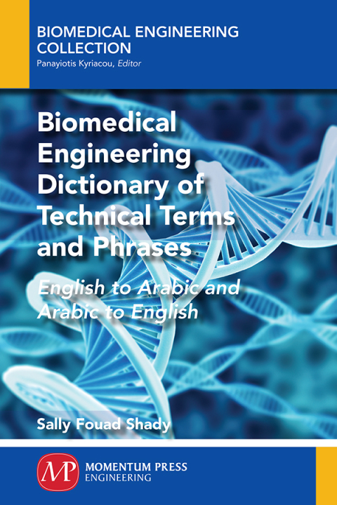 Cover image for book Biomedical Engineering Dictionary of Technical Terms and Phrases