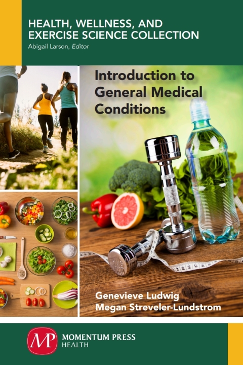 Introduction to General Medical Conditions 