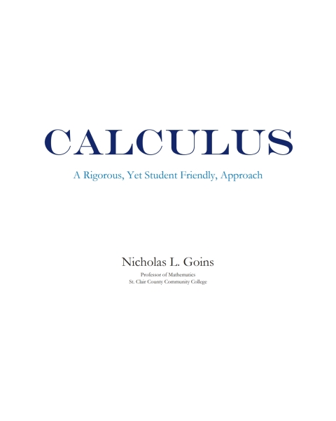 Cover image for book Calculus:  A Rigorous, Yet Student-Friendly Approach