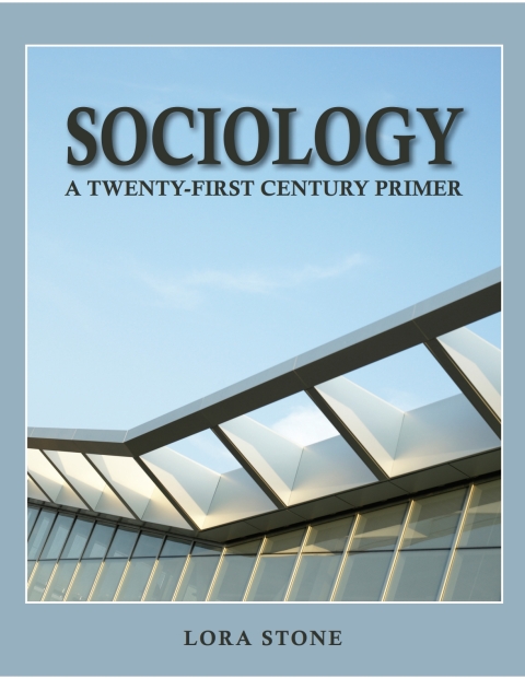 Cover image for book Sociology:  A Twenty-First Century Primer