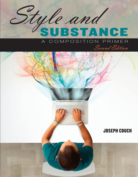 Cover image for book Style and Substance:  A Composition Primer