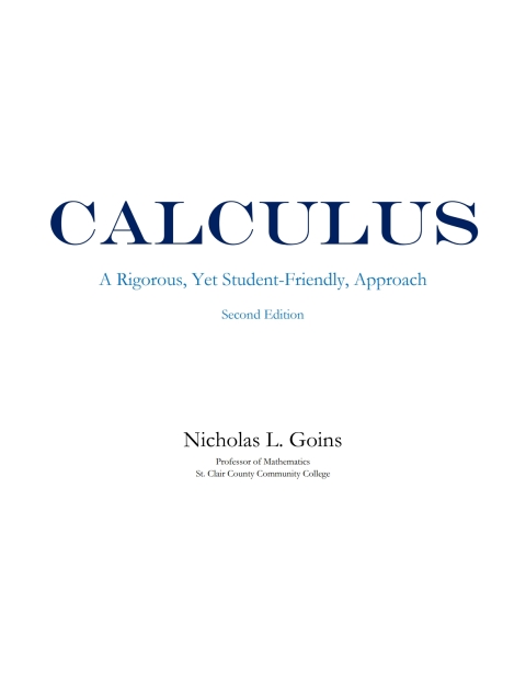 Cover image for book Calculus: A Rigorous, Yet Student-Friendly Approach