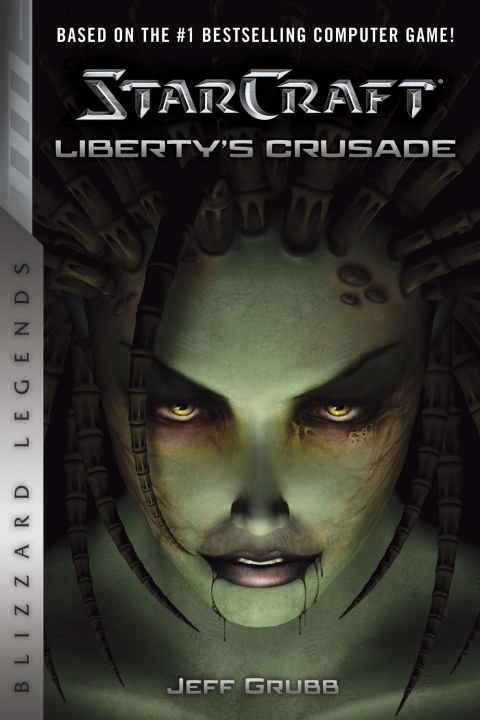 Cover image for book StarCraft: Liberty's Crusade