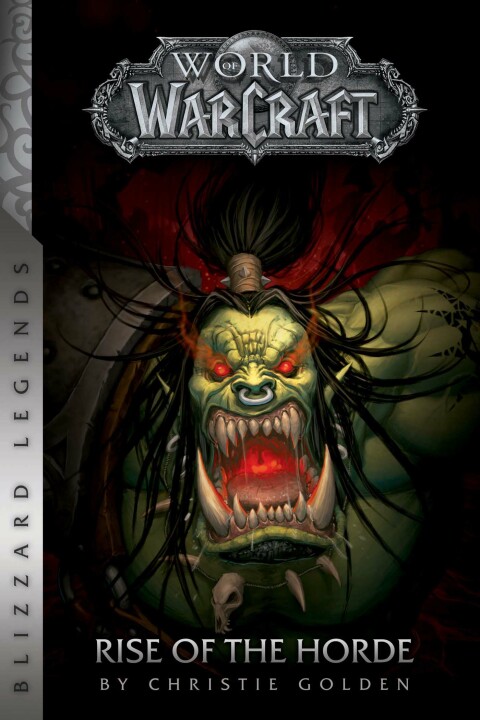 Cover image for book World of Warcraft: Rise of the Horde