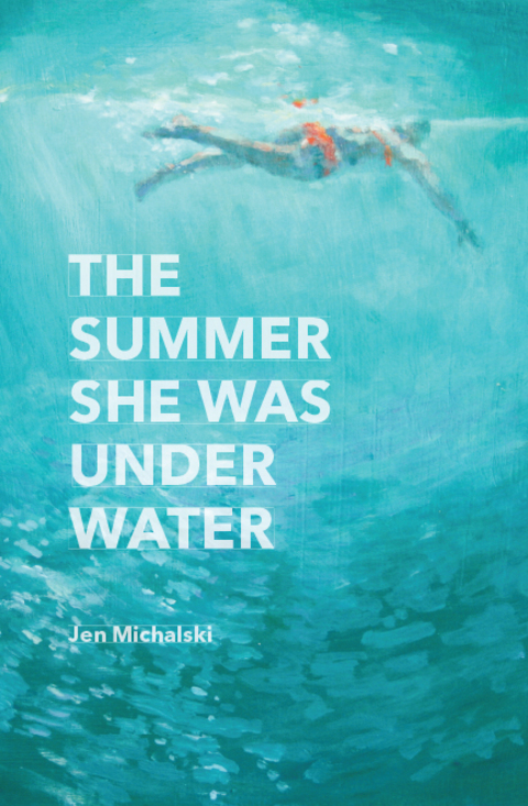 Cover image for book The Summer She Was Under Water