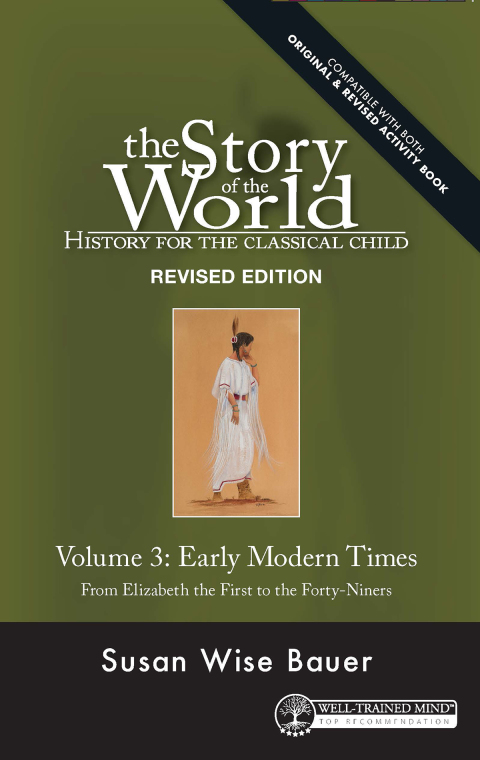 Cover image for book Story of the World,  Volume 3 Revised Edition: History for the Classical Child: Early Modern Times (Story of the World)