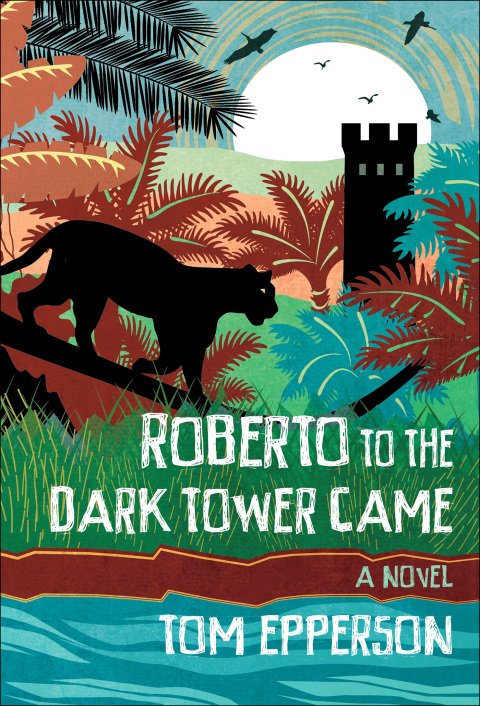Cover image for book Roberto to the Dark Tower Came