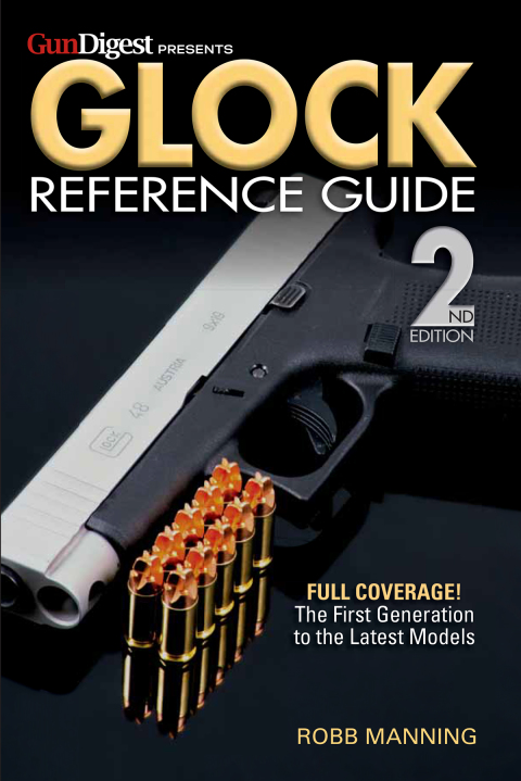 Cover image for book Glock Reference Guide, 2nd Edition