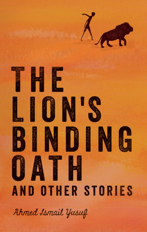 Cover image for book The Lion's Binding Oath and Other Stories