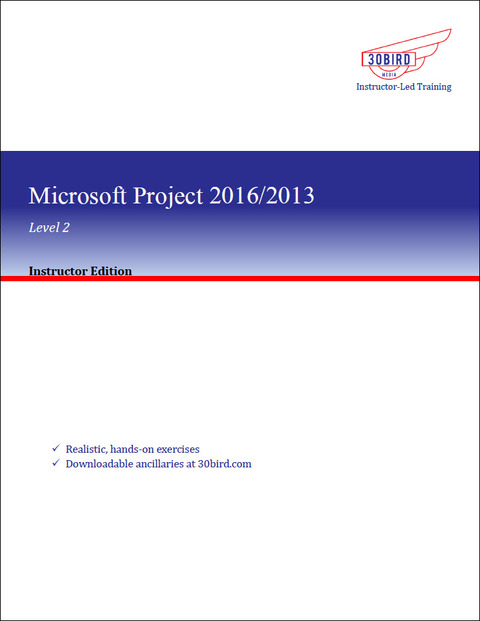 Cover image for book Microsoft Project 2016/2013 Level 2 (Instructor Edition)