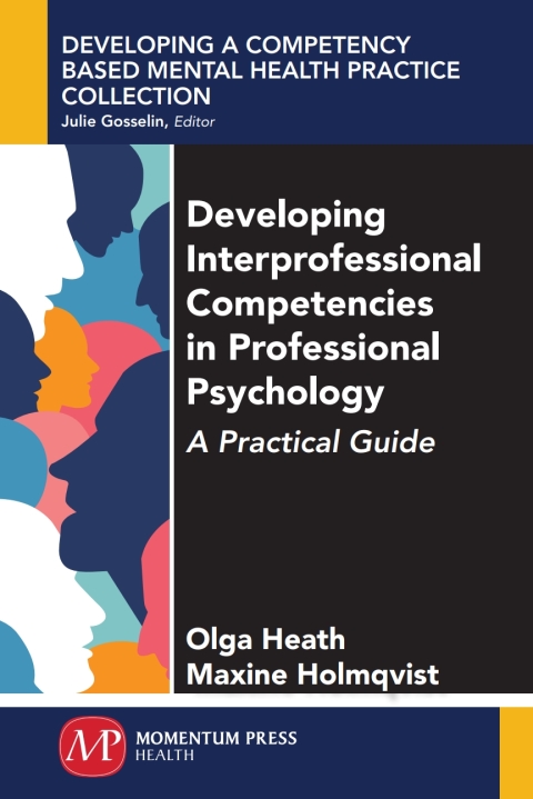 Cover image for book Developing Interprofessional Competencies in Professional Psychology