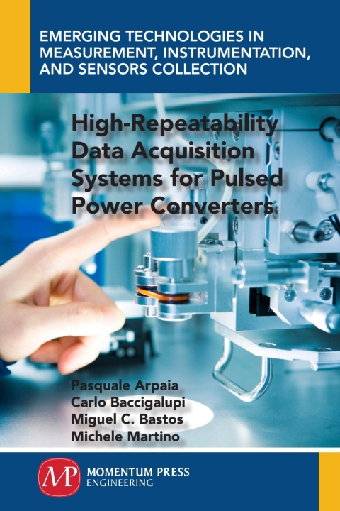 Cover image for book High-Repeatability Data Acquisition Systems for Pulsed Power Converters