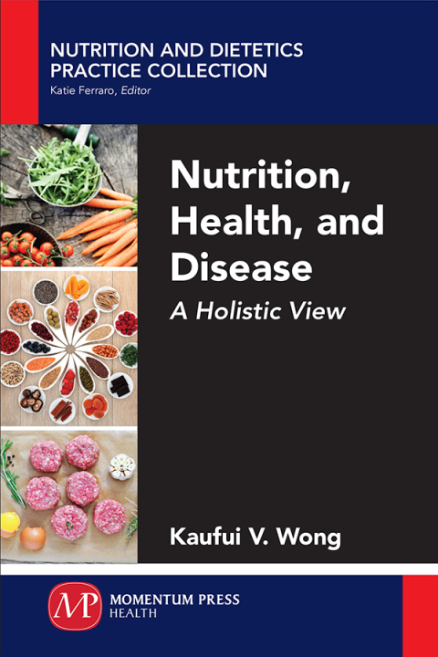 Cover image for book Nutrition, Health, and Disease