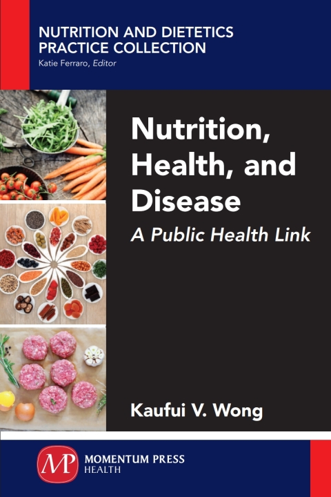 Cover image for book Nutrition, Health, and Disease