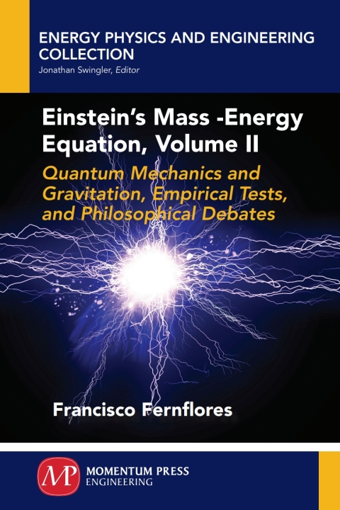 Cover image for book Einstein's Mass-Energy Equation, Volume II