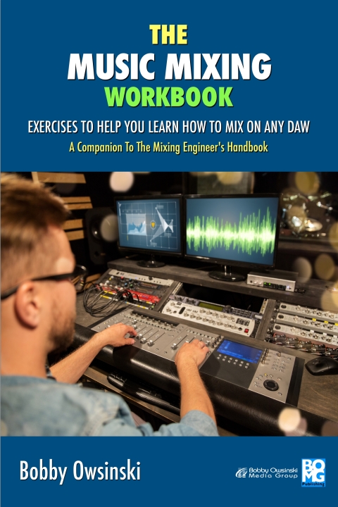 Cover image for book The Music Mixing Workbook