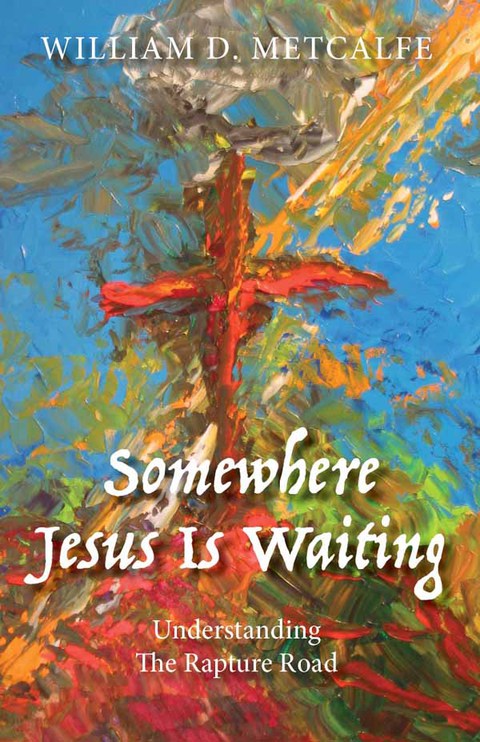 Cover image for book Somewhere Jesus Is Waiting