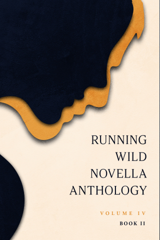 Running Wild Novella Anthology, Volume 4 Book 2