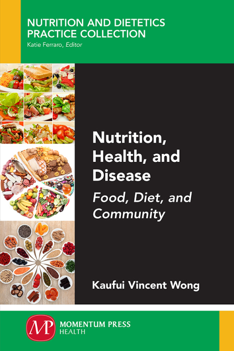 Cover image for book Nutrition, Health, and Disease