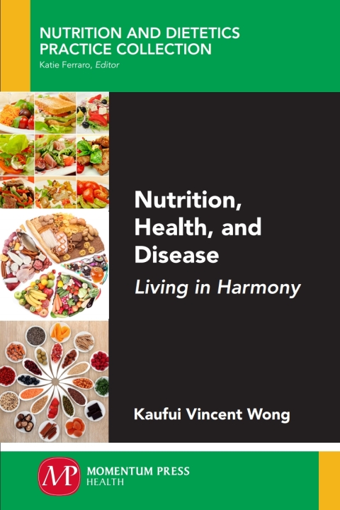 Cover image for book Nutrition, Health, and Disease