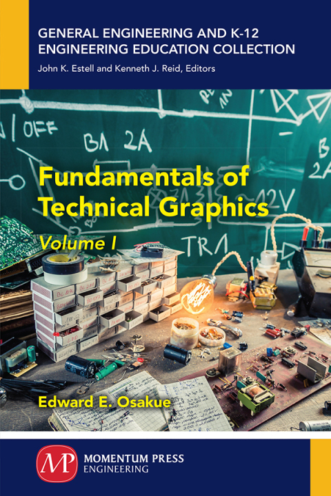 Fundamentals of Technical Graphics, Volume I 