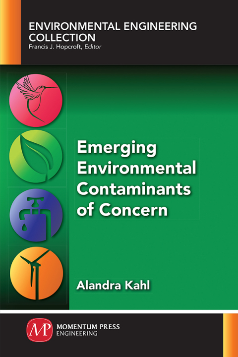 Emerging Environmental Contaminants of Concern 