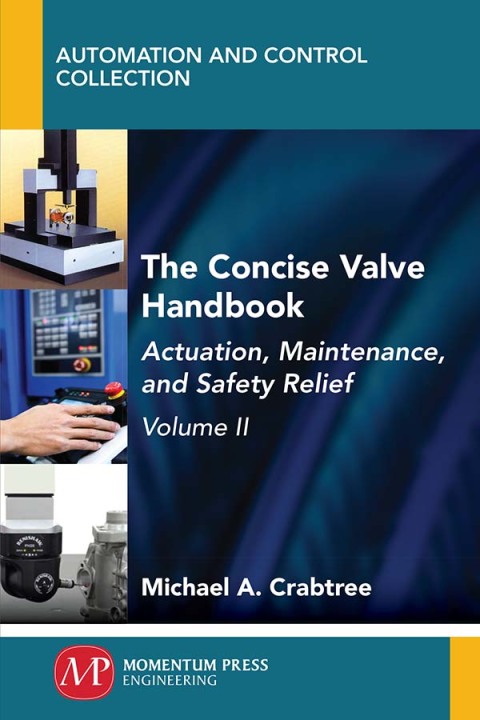 The Concise Valve Handbook, Volume II 
