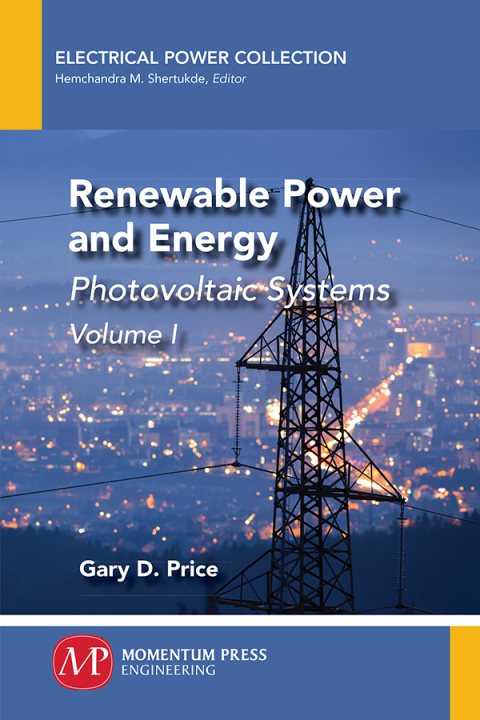 Renewable Power and Energy, Volume I 