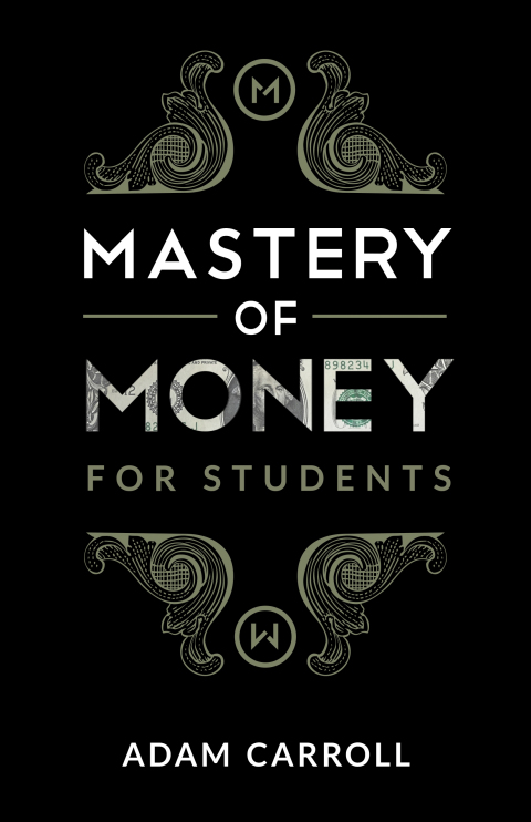 Cover image for book Mastery of Money for Students