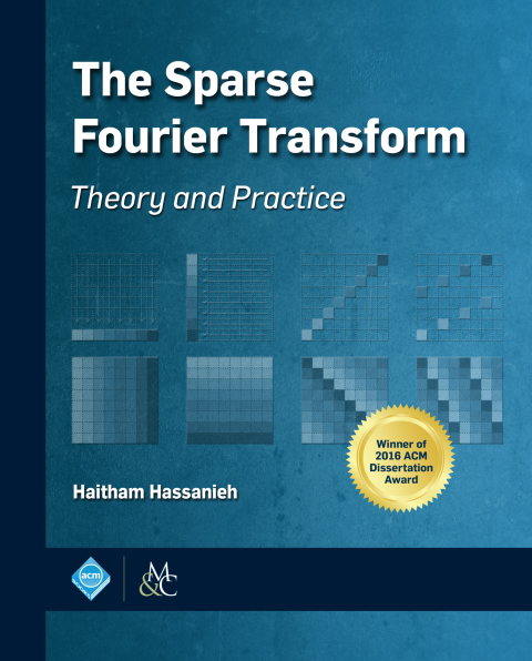 Cover image for book The Sparse Fourier Transform