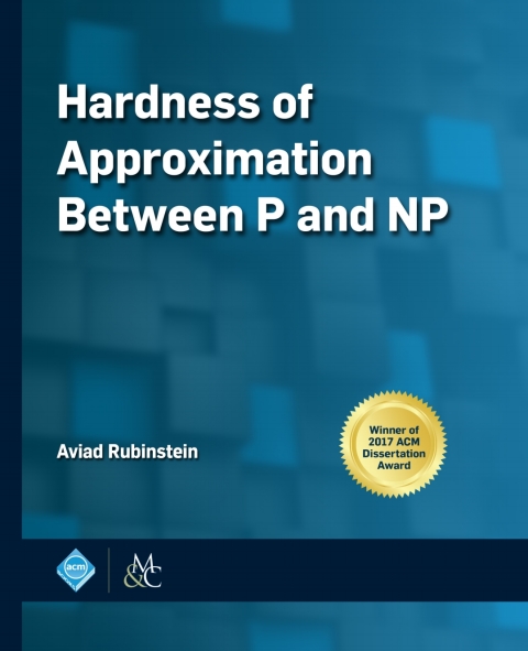 Cover image for book Hardness of Approximation Between P and NP