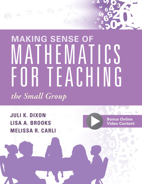 Cover image for book Making Sense of Mathematics for Teaching the Small Group
