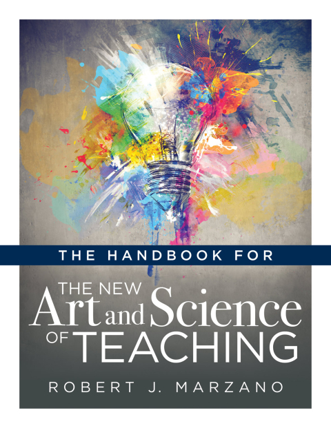 Cover image for book Handbook for the New Art and Science of Teaching