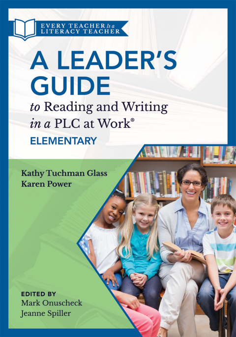 Cover image for book Leader's Guide to Reading and Writing in a PLC at Work®, Elementary