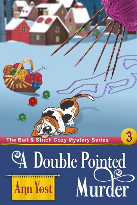 Cover image for book A Double-Pointed Murder (The Bait & Stitch Cozy Mystery Series, Book 3)
