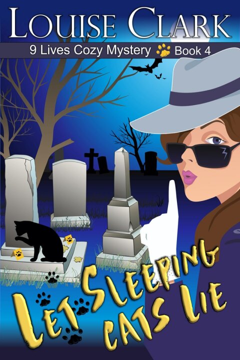 Cover image for book Let Sleeping Cats Lie (The 9 Lives Cozy Mystery Series, Book 4)