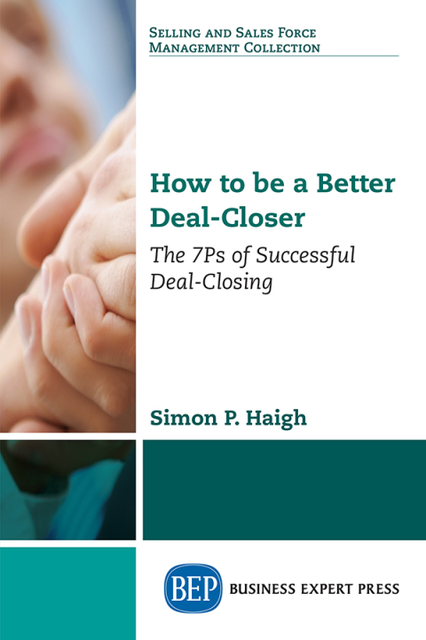 Cover image for book How to be a Better Deal-Closer