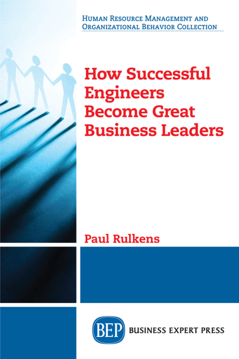 Cover image for book How Successful Engineers Become Great Business Leaders