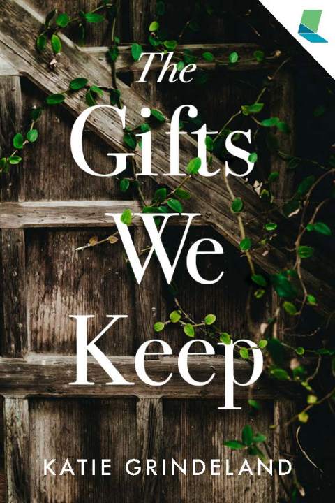 Cover image for book The Gifts We Keep